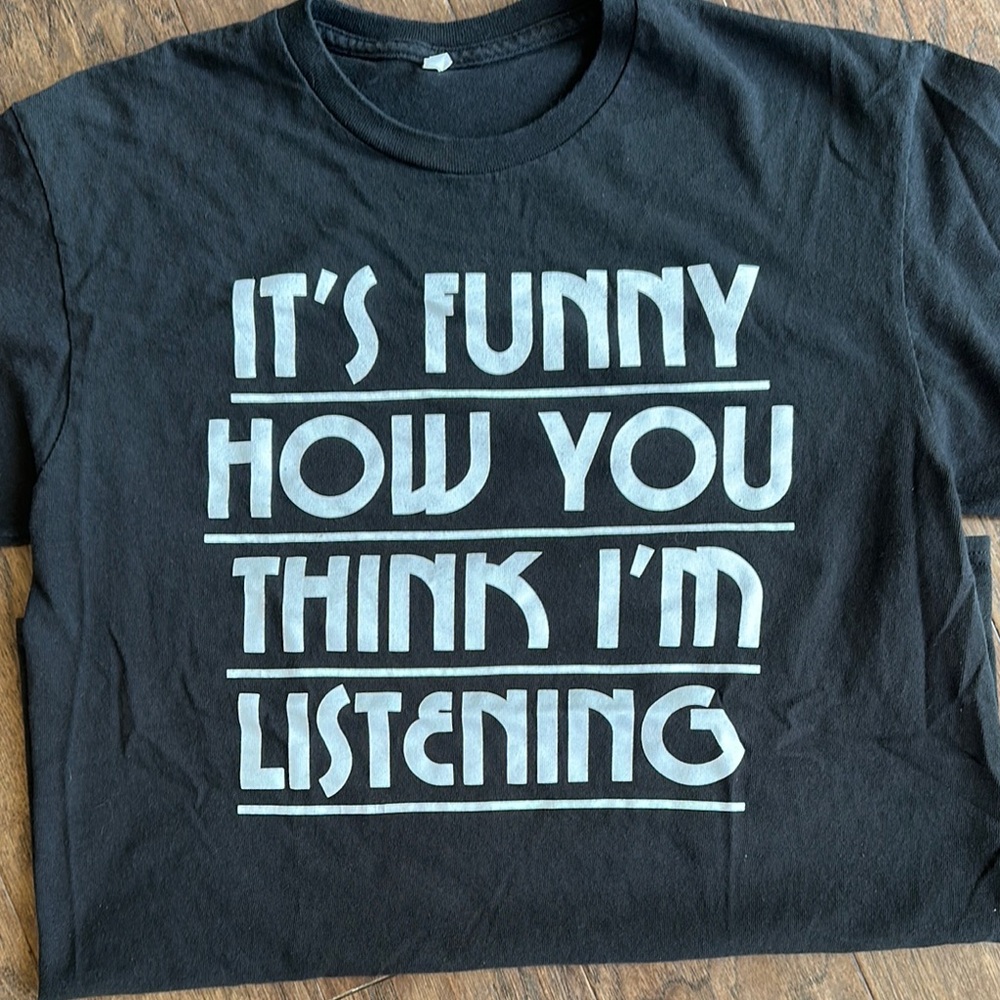 💐Spring sale! 50% off!💐Graphic T-Shirt “It’s funny…”